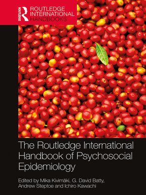 cover image of The Routledge International Handbook of Psychosocial Epidemiology